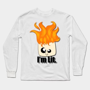 I'm lit Long Sleeve T-Shirt